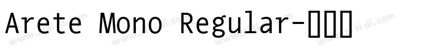 Arete Mono Regular字体转换